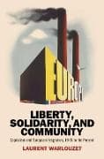 Liberty, Solidarity and Community