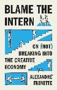 Blame the Intern