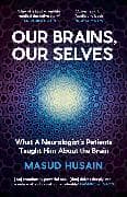 Our Brains, Our Selves