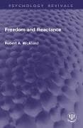 Freedom and Reactance