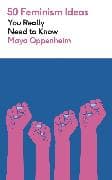 50 Feminism Ideas You Really Need to Know