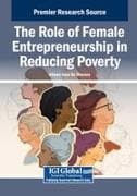 The Role of Female Entrepreneurship in Reducing Poverty