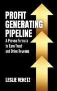 Profit Generating Pipeline