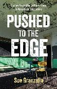Pushed to the Edge