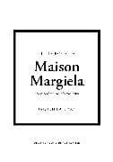 Little Book of Maison Margiela