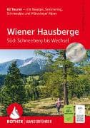 Wiener Hausberge – Süd: Schneeberg bis Wechsel, Rother Wanderführer