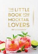 The Little Book for Mocktail Lovers