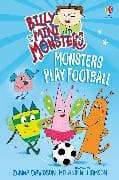 Billy and the Mini Monsters: Monsters Play Football