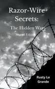 Razor-Wire Secrets