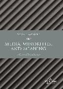 Media, Minorities, and Meaning