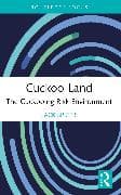 Cuckoo Land