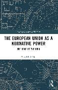 The European Union as a Normative Power