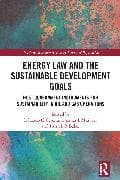 Energy Law and the Sustainable Development Goals