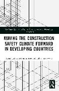 Moving the Construction Safety Climate Forward in Developing Countries