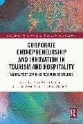 Corporate Entrepreneurship and Innovation in Tourism and Hospitality