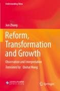 Reform, Transformation and Growth
