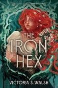 The Iron Hex