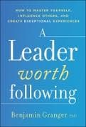 A Leader Worth Following