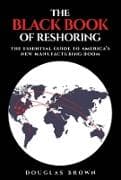 The Black Book of Reshoring
