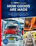 DK Super Economics How Goods Are Made