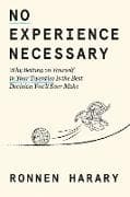 No Experience Necessary