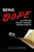 Being Dope