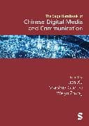 The SAGE Handbook of Chinese Digital Media and Communication