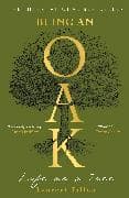 Being an Oak