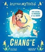 Little Myths: Chang'e