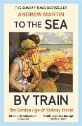 To the Sea by Train