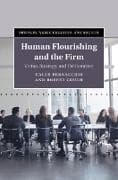 Human Flourishing and the Firm