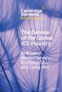 The Demise of the Global ICE Industry