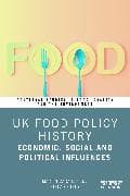 UK Food Policy History