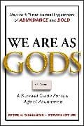 We Are As Gods