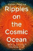 Ripples on the Cosmic Ocean