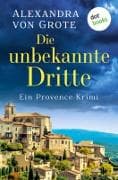 Die unbekannte Dritte