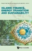 Islamic Finance, Energy Transition And Sustainability