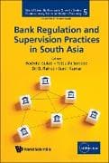 Bank Regulation And Supervision Practices In South Asia