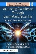 Achieving Excellence Through Lean Manufacturing