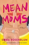 Mean Moms