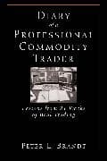 Diary of a Professional Commodity Trader