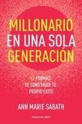 Millonario en una sola generación