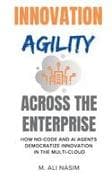 Innovation Agility Across the Enterprise