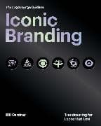 The LogoLounge Guide to Iconic Branding