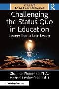 Challenging the Status Quo in Education