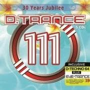 D.Trance 111 (30 Years Jubilee incl. EYE-Trance 19