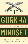 The Gurkha Mindset