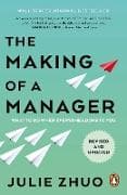 The Making of a Manager