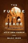The Future Is Peace