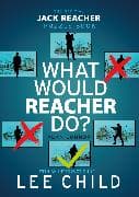 What Would Reacher Do?